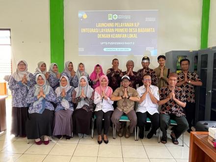 LAUNCHING PELAYANAN ILP DESA BADAMITA